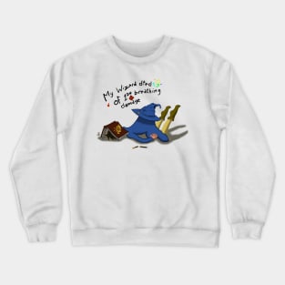 My Wizard Died of 1d4 Breathing Damage Crewneck Sweatshirt